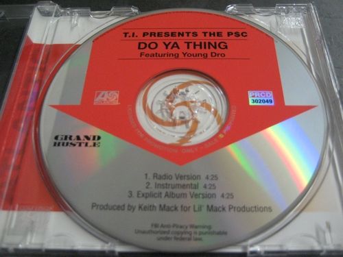 T.I. Presents The P$C - Do Ya Thing (2005) T.I. Presents The P$C - Do Ya Thing (2005)