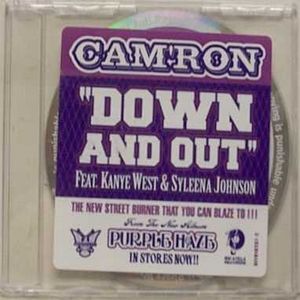 Cam'ron featuring Kanye West - Down And Out (Promo CD) (2005) Cam'ron featuring Kanye West - Down And Out (Promo CD) (2005)