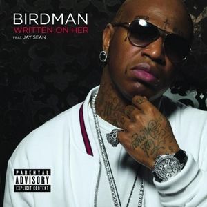 Birdman ft Jay Sean - Written On Her (Promo CD) (2009) Birdman ft Jay Sean - Written On Her (Promo CD) (2009)