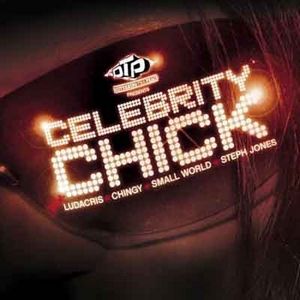 Disturbing Tha Peace - Celebrity Chick (Promo CD) (2005) Disturbing Tha Peace - Celebrity Chick (Promo CD) (2005)