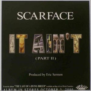 Scarface - It Ain't (Promo CD) (Part II) (2000) Scarface - It Ain't (Promo CD) (Part II) (2000)