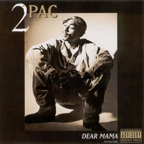 2Pac - Dear Mama (US CD Maxi-Single) (1995) 2Pac - Dear Mama (US CD Maxi-Single) (1995)