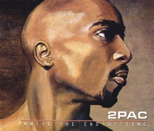 2Pac - Until The End Of Time (EU CD Maxi-Single, Enhanced) (2001) 2Pac - Until The End Of Time (EU CD Maxi-Single, Enhanced) (2001)