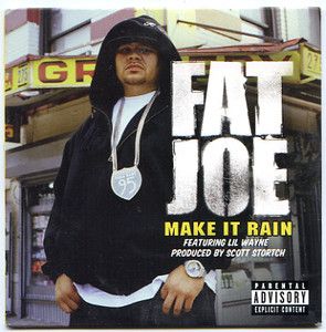 Fat Joe ft Lil Wayne - Make It Rain (Promo CD) (2006) Fat Joe ft Lil Wayne - Make It Rain (Promo CD) (2006)