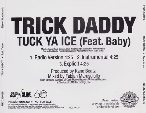 Trick Daddy featuring Baby - Tuck Ya Ice (Promo CD) (2006) Trick Daddy featuring Baby - Tuck Ya Ice (Promo CD) (2006)