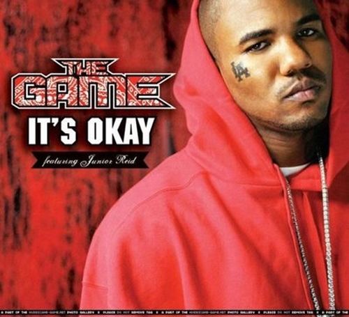 The Game ft Junior Reid - It's Okay (One Blood) (Promo) (2006) The Game ft Junior Reid - It's Okay (One Blood) (Promo) (2006)